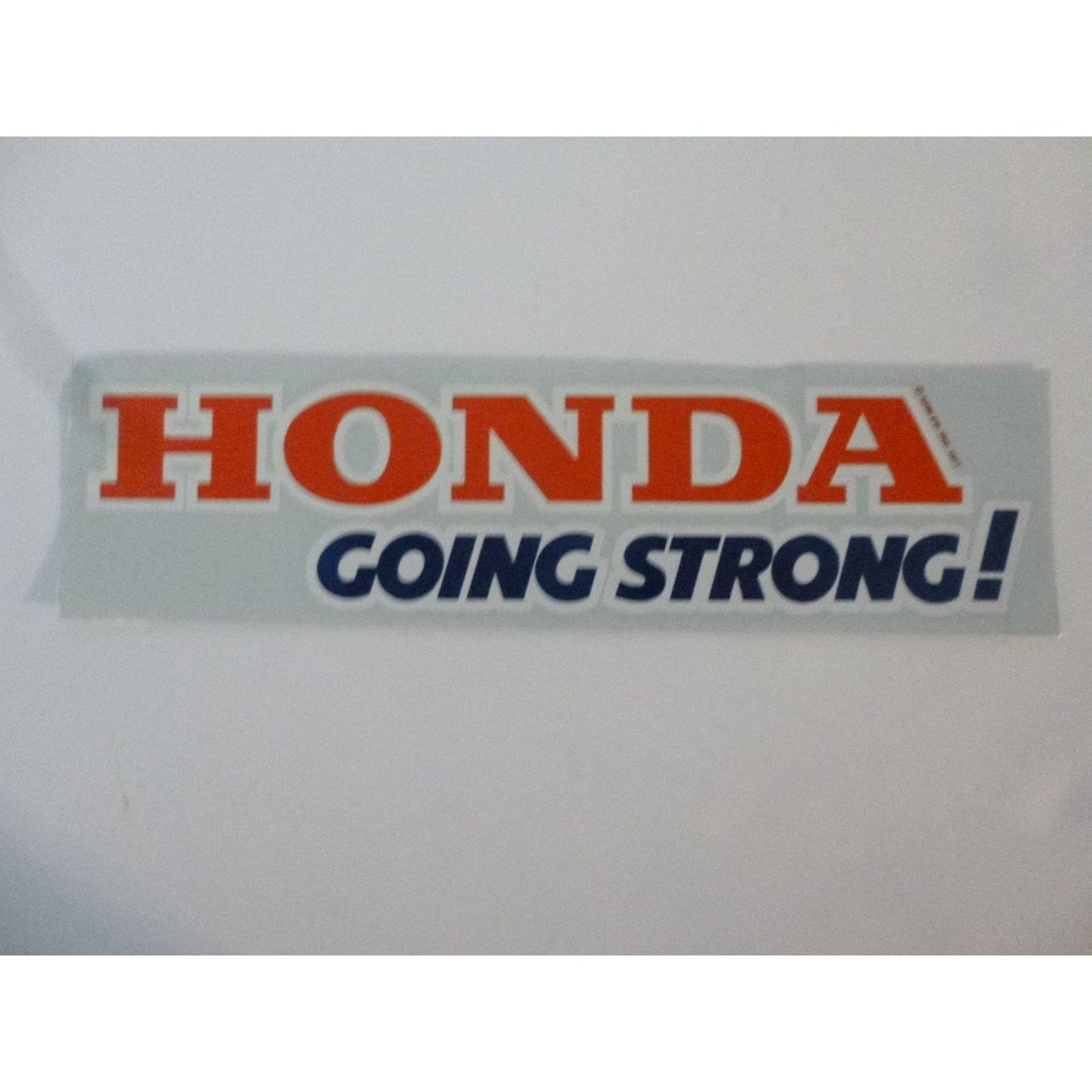 Honda Transfer/decal "Going Strong" Dated 1977 not reproduction American Honda
